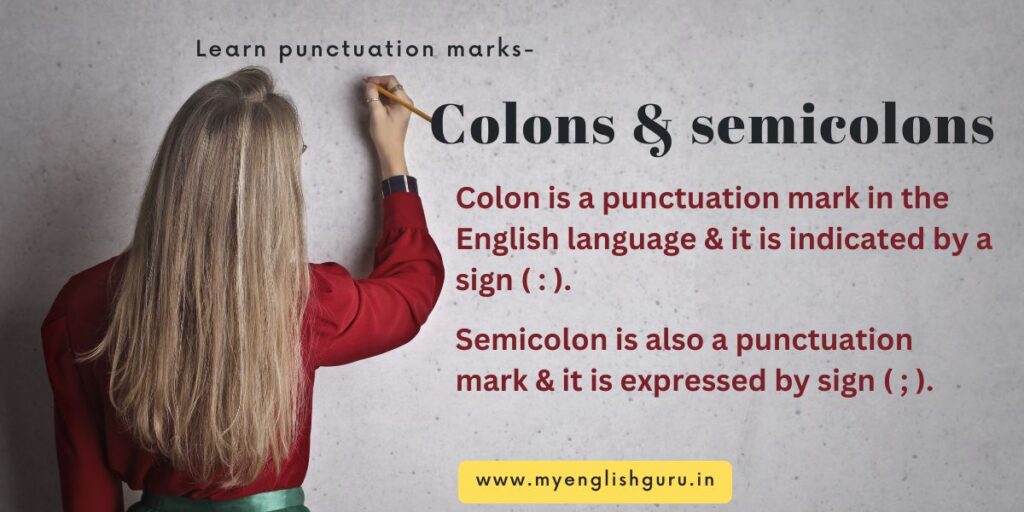 Colon And Semicolon : Punctuation Marks | Written English - My English ...